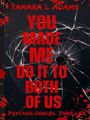 cover image of You Made Me Do It to Both of Us
